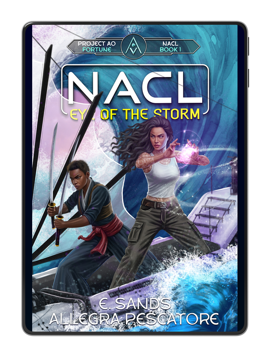 NACL: Eye of the Storm